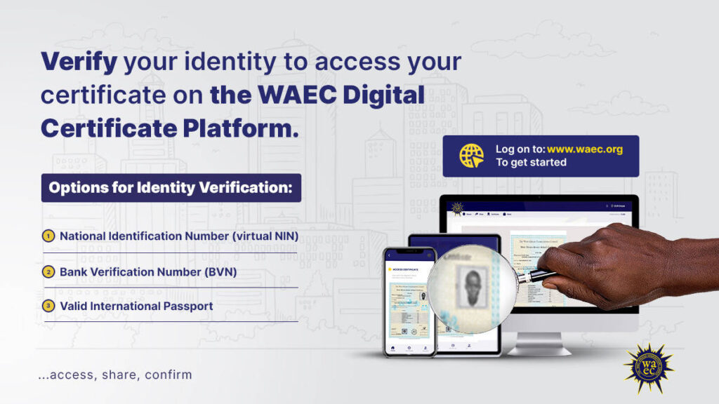WAEC Digital Certificate Platform: How to access it
