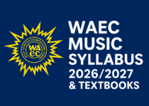 WAEC Music Syllabus 2026/2027 & Textbooks