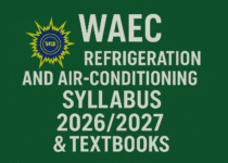 WAEC Refrigeration And Air-Conditioning Syllabus 2026/2027 & Textbooks