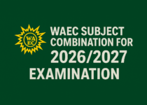 WAEC Subject Combination For 2026/2027 Examination