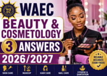 WAEC Beauty & Cosmetology 3 Answers 2026/2027