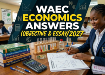 WAEC Economics Answers (Objective & Essay) 2026/2027